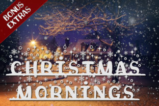 Christmas Mornings: A Festive Display Typeface for Holiday Branding