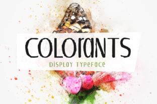 Colorants: The Handwritten Display Font for Campaigns That Need to Pop