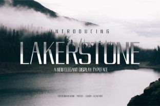 Lakestone: The Modern Serif Display Font for Digital Brands