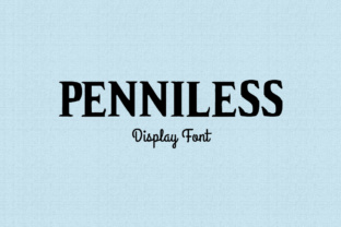 Penniless: A Modern Display Font for Editorial Design