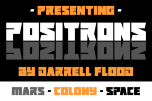 Positrons: The Bold Display Font for High-Impact Campaigns